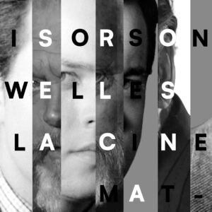 My name is Orson Welles